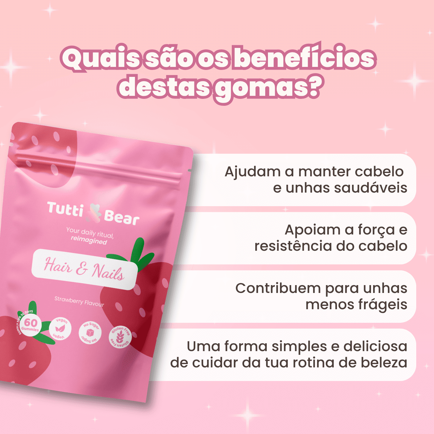 Gomas para o Cabelo e Unhas